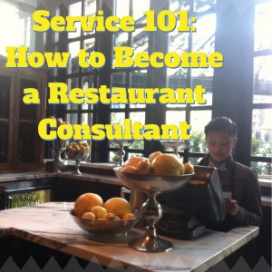 how do I become a restaurant consultant